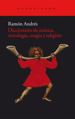 DICCIONARIO DE MUSICA, MITOLOGIA, MAGIA Y RELIGION