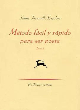 MÉTODO FÁCIL Y RÁPIDO PARA SER POETA