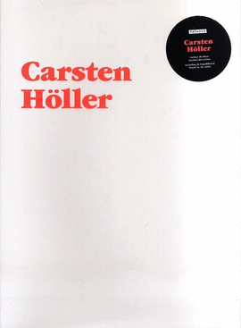 CUADERNO DE ARTISTA - CARSTEN HOLLER