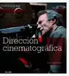 DIRECCI¢N CINEMATOGR FICA