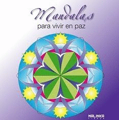 MANDALAS PARA VIVIR EN PAZ