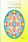 MANDALAS PARA SER OPTIMISTA