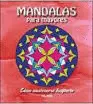 MANDALAS PARA MAYORES - COMO MANTENERSE DESPIERTO