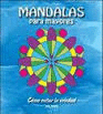 MANDALAS PARA MAYORES - COMO EVITAR LA SOLEDAD