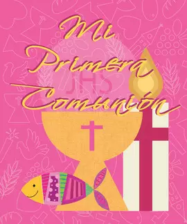MI PRIMERA COMUNIÓN