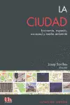 CIUDAD ECONOMIA ESPACIO SOCIEDAD Y MEDIO AMBIENTE, LA