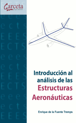 INTRODUCCIÓN AL ANÁLISIS DE ESTRUCTURAS AERONÁUTICAS