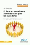 EL DERECHO A UNA BUENA ADMINISTRACION PARA LOS CIUDADANOS