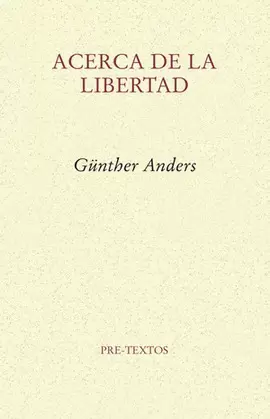 ACERCA DE LA LIBERTAD