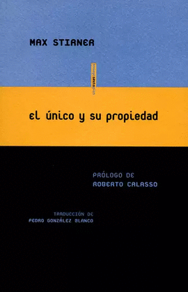 EL UNICO Y SU PROPIEDAD