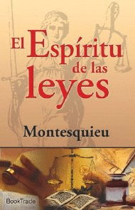 EL ESPIRITU DE LAS LEYES