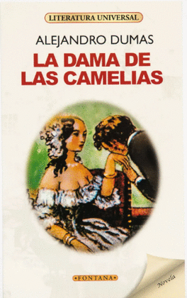 LA DAMA DE LAS CAMELIAS