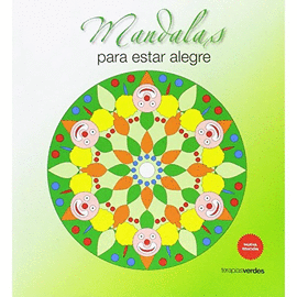 MANDALAS PARA ESTAR ALEGRES