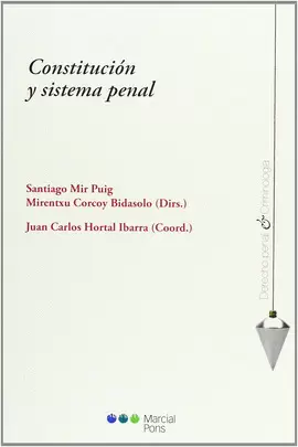 CONSTITUCION Y SISTEMA PENAL