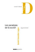 PARADOJAS DE LA ACCION, LAS