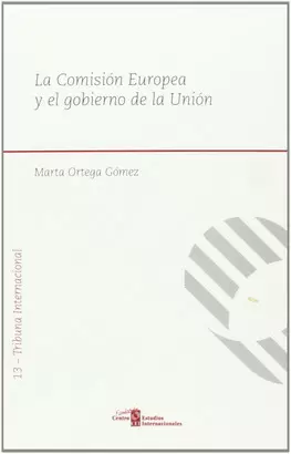 COMISION EUROPEA Y EL GOBIERNO DE LA UNION, LA