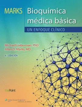 MAKS. BIOQUÍMICA MÉDICA BÁSICA