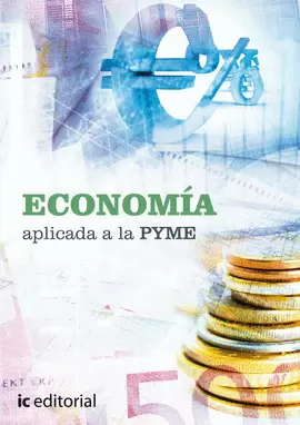 ECONOMÍA APLICADA A LA PYME