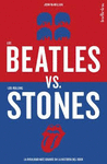 BEATLES SVS. LOS ROLLING STONES, LOS