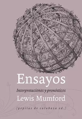 ENSAYOS. INTERPRETACIONES Y PRONOSTICOS