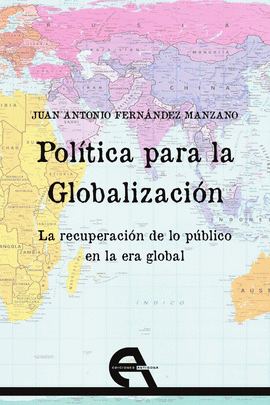 POLÍTICA PARA LA GLOBALIZACIÓN