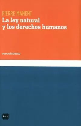 LEY NATURAL Y LOS DERECHOS HUMANOS