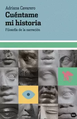 CUÉNTAME MI HISTORIA. FILOSOFÍA DE LA NARRACIÓN