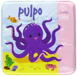 I LOVE MY BABY. PULPO