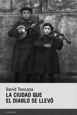 CIUDAD QUE EL DIABLO SE LLEVO,LA