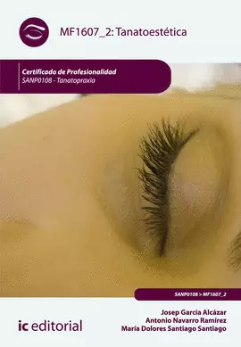 TANATOESTÉTICA. SANP0108 - TANATOPRAXIA