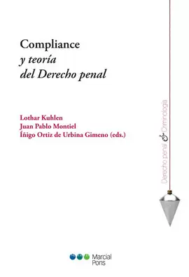 COMPLIANCE Y TEORIA DEL DERECHO PENAL