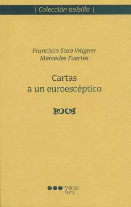 CARTAS A UN EUROESCEPTICO