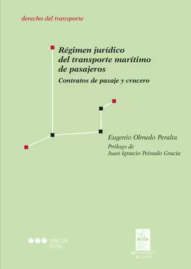 RÉGIMEN JURÍDICO DEL TRANSPORTE MARÍTIMO DE PASAJEROS
