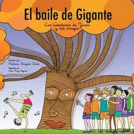 EL BAILE DE GIGANTE. CUENTO INFANTIL