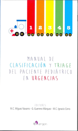 MANUAL DE CLASIFICACIÓN Y TRIAGE DEL PACIENTE PEDIÁTRICO EN URGENCIAS