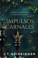 IMPULSOS CARNALES (RAINAS Y MONSTRUOS 2)