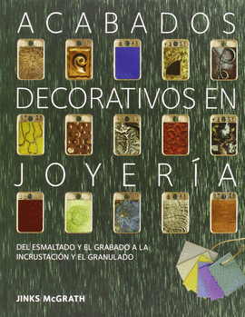 ACABADOS DECORATIVOS EN JOYERÍA