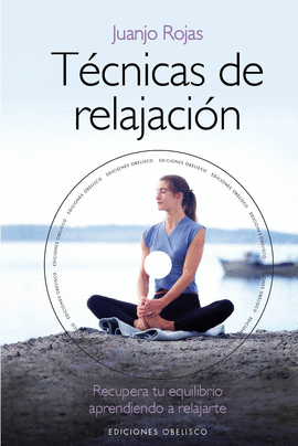 TÉCNICAS DE RELAJACIÓN + DVD