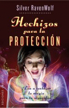 HECHIZOS PARA LA PROTECCIÓN (BOLSILLO)