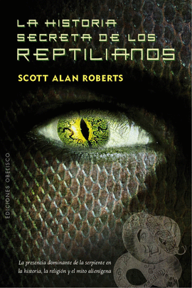 LA HISTORIA SECRETA DE LOS REPTILIANOS