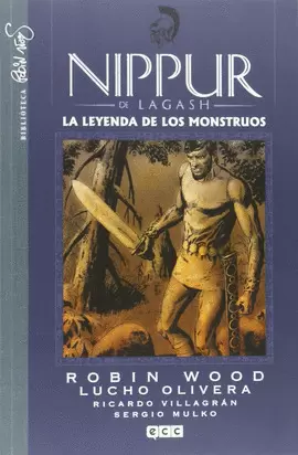 NIPPUR DE LAGASH NO 06: LEYENDA DE MONSTRUOS