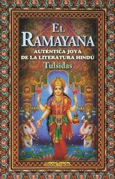 RAMAYANA AUTENTICA JOYA DE LA LITERATURA HINDU