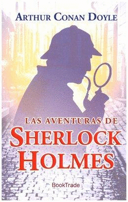 LAS AVENTURAS DE SHERLOCK HOLMES