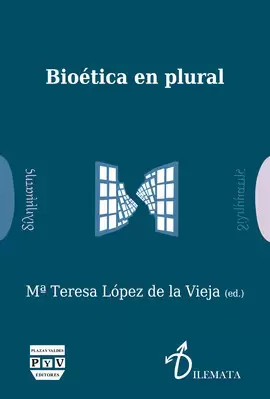 BIOÉTICA EN PLURAL