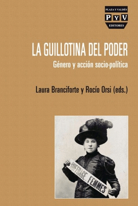 GUILLOTINA DEL PODER, LA