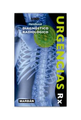 URGENCIAS RX DIAGNOSTICO RADIOLOGICO HANDBOOK