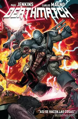 DEATHMATCH VOL. 1: MATANDO EN SU NOMBRE
