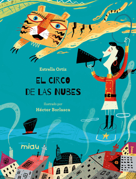 EL CIRCO DE LAS NUBES