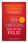 99 TRUCOS PARA SER FELIZ