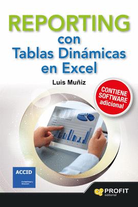 REPORTING CON TABLAS DINÁMICAS EN EXCEL